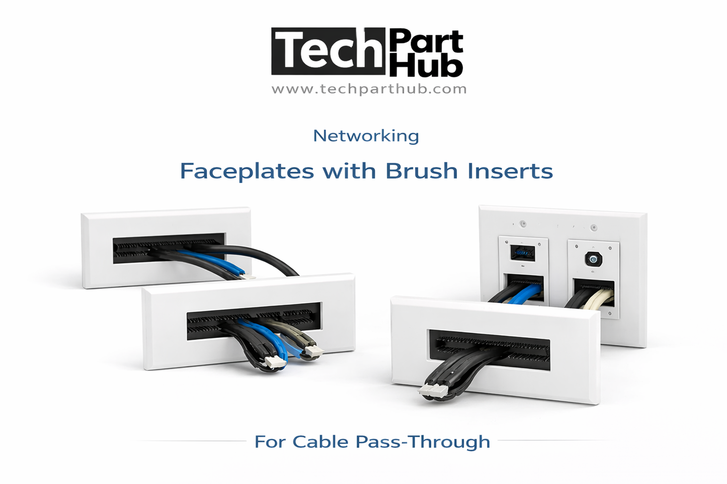 Faceplates with Brush Inserts (For Cable Pass-Through)